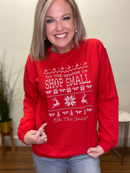 Tis The Season to Shop Small Sweatshirt - Ella Chic Boutique